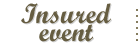 Insured event